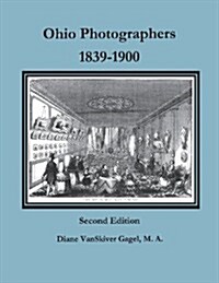 Ohio Photographers, 1839-1900 (Paperback, 2)