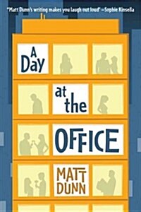 A Day at the Office (Paperback)