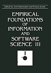 Empirical Foundations of Information and Software Science III (Paperback, Softcover Repri)