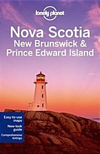 Lonely Planet Nova Scotia, New Brunswick & Prince Edward Island (Paperback, 3)