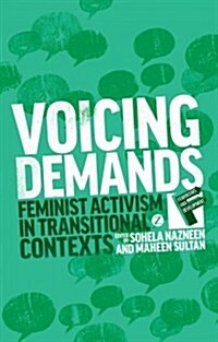 Voicing Demands : Feminist Activism in Transitional Contexts (Hardcover)