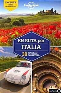 Lonely Planet En Ruta Por Italia (Paperback)