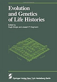 Evolution and Genetics in Life Histories (Paperback, Softcover Repri)