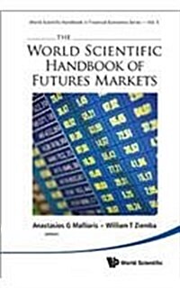 The World Scientific Handbook of Futures Markets (Hardcover)