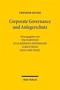 Corporate Governance Und Anlegerschutz: Ausgewahlte Beitrage (Hardcover)