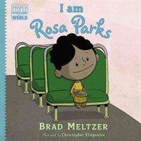 I Am Rosa Parks (Hardcover)