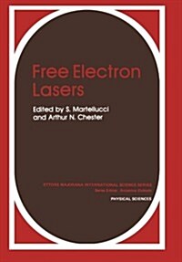 Free Electron Lasers (Paperback, Softcover Repri)