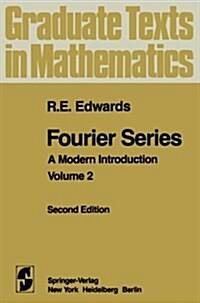 Fourier Series: A Modern Introduction Volume 2 (Paperback, 2, 1982. Softcover)