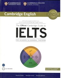 The Official Cambridge Guide to IELTS Students Book with Answers with DVD-ROM (Multiple-component retail product, part(s) enclose)