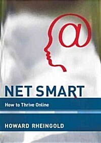 Net Smart: How to Thrive Online (Paperback)