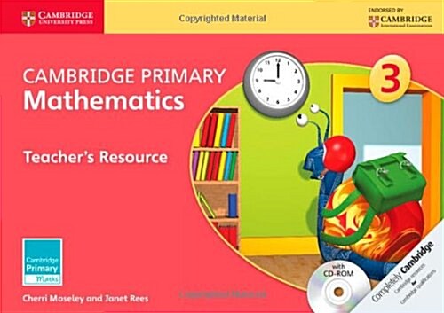 Cambridge Primary Mathematics Stage 3 Teachers Resource with CD-ROM (Multiple-component retail product, part(s) enclose)