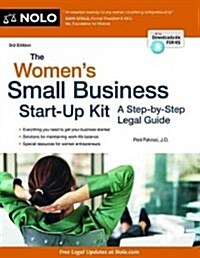 The Womens Small Business Start-Up Kit: A Step-By-Step Legal Guide (Paperback, 3)