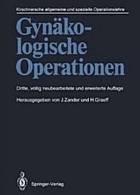 Gyn?ologische Operationen (Paperback, 3, 3. Aufl. 1991.)