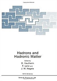 Hadrons and Hadronic Matter (Paperback, 1990)