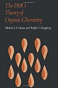 The Pmo Theory of Organic Chemistry (Paperback)