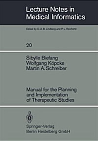 Manual for the Planning and Implementation of Therapeutic Studies (Paperback, Softcover Repri)