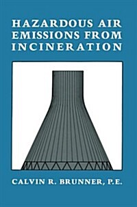 Hazardous Air Emissions from Incineration (Paperback, Softcover Repri)