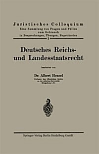 Deutsches Reichs- Und Landesstaatsrecht (Paperback, 1931)