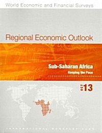 Regional Economic Outlook: Sub-Saharan Africa: 2013: October (Hardcover)
