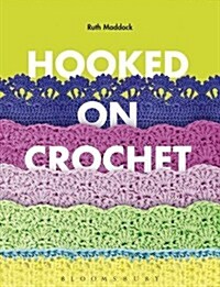 Hooked on Crochet (Paperback)