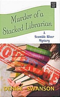 Murder of a Stacked Librarian (Library, Large Print)