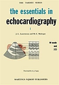The Essentials in Echocardiography (Paperback, Softcover Repri)