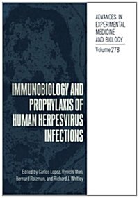 Immunobiology and Prophylaxis of Human Herpesvirus Infections (Paperback, Softcover Repri)