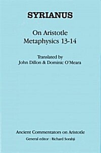 Syrianus: On Aristotle Metaphysics 13-14 (Paperback, NIPPOD)