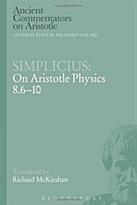 Simplicius: On Aristotle Physics 8.6-10 (Paperback)