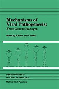 Mechanisms of Viral Pathogenesis: From Gene to Pathogen Proceedings of 28th Oholo Conference, Held at Zichron YAAcov, Israel, March 20-23, 1983 (Paperback, 1984)