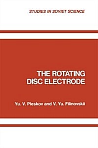 The Rotating Disc Electrode (Paperback, Softcover Repri)