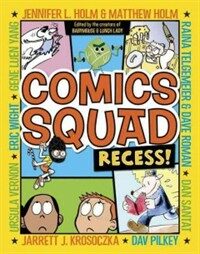 Comics Squad :recess! 