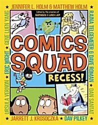 [중고] Comics Squad: Recess! (Paperback)