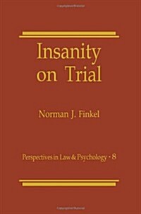 Insanity on Trial (Paperback, Softcover Repri)