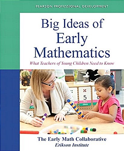 Big Ideas of Early Mathematics Plus Video-Enhanced Pearson Etext -- Access Card Package (Paperback)