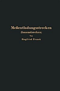 Me?ntladungsstrecken (Ionenstrecken) (Paperback, Softcover Repri)