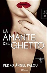 La Amante del Ghetto (Paperback)