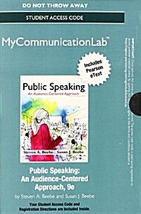 New Mycommunicationlab with Pearson Etext -- Standalone Access Card -- For Public Speaking: An Audience-Centered Approach (Hardcover, 9th)