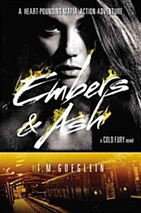 Embers & Ash (Hardcover)