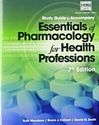 Essentials of Pharmacology for Health Professions (Paperback, 7, Workbook)