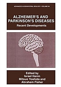 Alzheimers and Parkinsons Diseases: Recent Developments (Paperback, Softcover Repri)