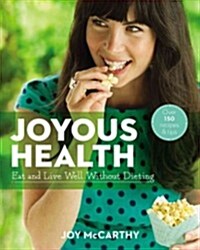 Joyous Health (Paperback, 1st)