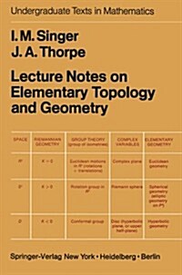 Lecture Notes on Elementary Topology and Geometry (Paperback, Softcover Repri)