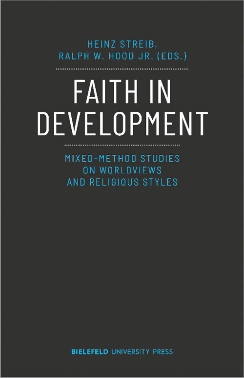 Faith in Development: Mixed-Method Studies on Worldviews and Religious Styles (Paperback)