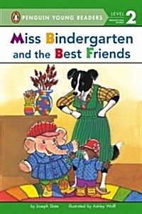 Miss Bindergarten and the Best Friends (Hardcover)