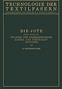 Die Jute: V. Band, 3. Teil (Paperback, Softcover Repri)