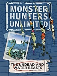 The Undead and Water Beasts (Paperback, DGS)