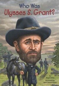 Who Was Ulysses S. Grant? (Paperback)