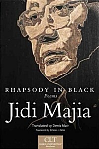 Rhapsody in Black, Volume 3: Poems (Paperback, First Edition)