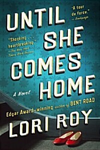 Until She Comes Home: A Suspense Thriller (Paperback)